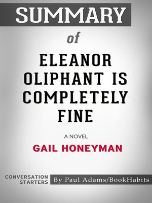 cover image of Summary of Eleanor Oliphant Is Completely Fine